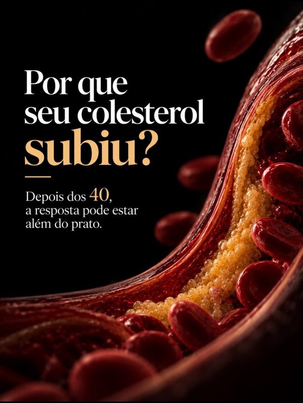 Post: Por que seu colesterol subiu?